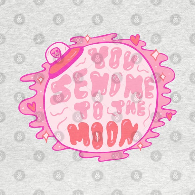 You send me to the moon by Doodle by Meg